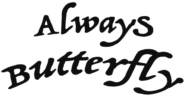 Always Butterfly 
